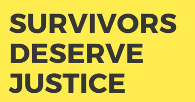 Survivors Deserve Justice