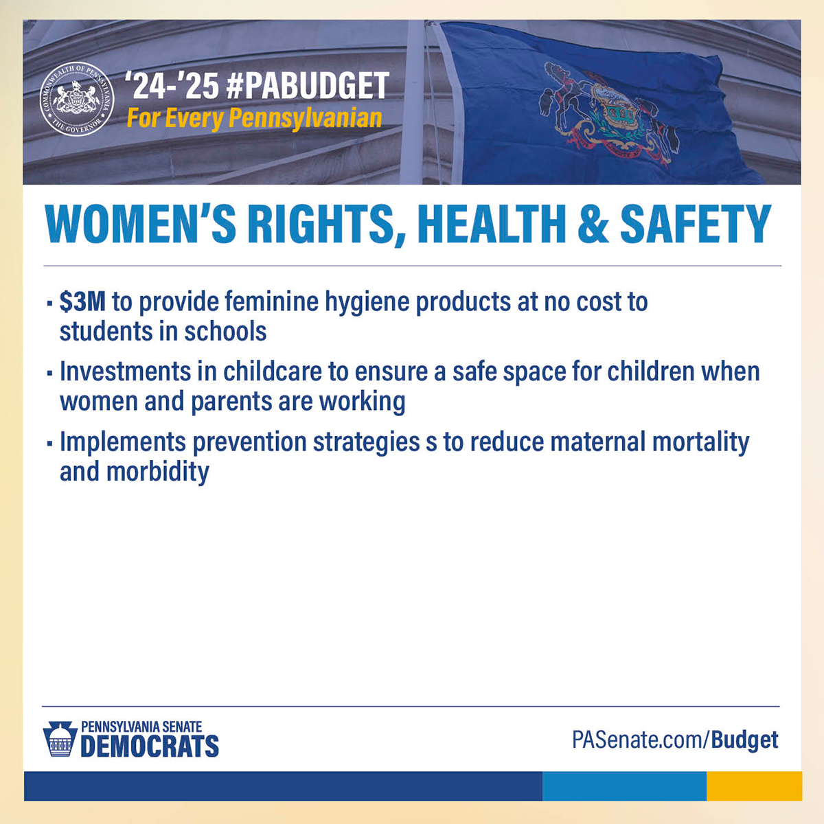 2024-25 PA Budget: Investing in Every Pennsylvanian -Women's Rights, Health & Safety