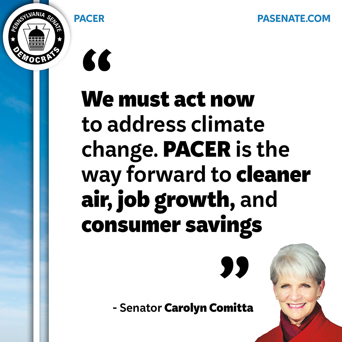 We must act now to address climate change. PACER is the way forward to cleaner air, job growth, and consumer savings.