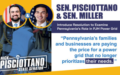 Senators Nick Pisciottano and Nick Miller Introduce Resolution to Examine Pennsylvania’s Role in PJM Power Grid