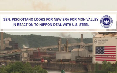 Senator Pisciottano Looks for New Era for Mon Valley in Reaction to Nippon Deal with U.S. Steel