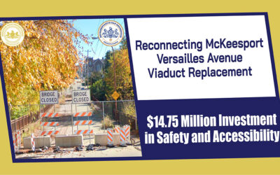 Leaders Announce Almost $15 Million Investment to Replace Versailles Avenue Viaduct in McKeesport