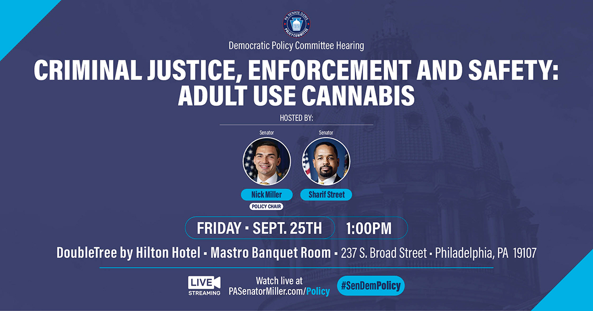 Policy Hearing - Adult-Use Cannabis in Pennsylvania